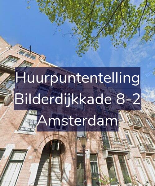 Foto gevel Huurpuntentelling voor Bilderdijkkade 8-2, Amsterdam