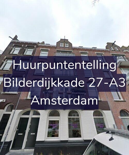 Foto gevel Huurpuntentelling voor Bilderdijkkade 27-A3, Amsterdam