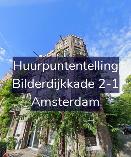 Foto gevel Huurpuntentelling voor Bilderdijkkade 2-1, Amsterdam