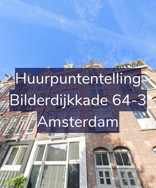 Foto gevel Huurpuntentelling voor Bilderdijkkade 64-3, Amsterdam