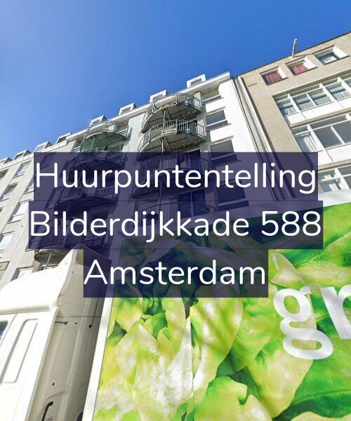 Foto gevel Huurpuntentelling voor Bilderdijkkade 588, Amsterdam