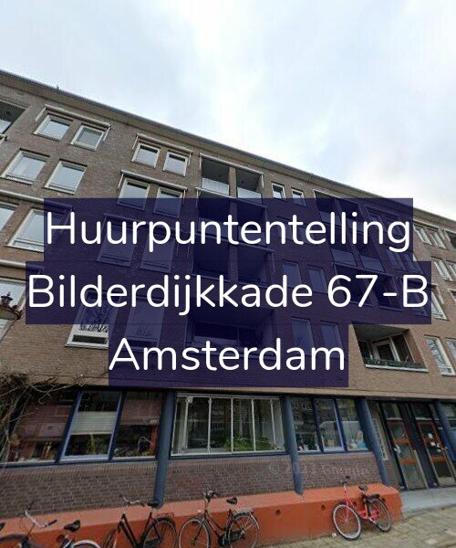 Foto gevel Huurpuntentelling voor Bilderdijkkade 67-B, Amsterdam