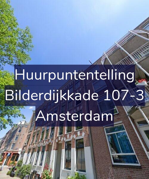 Foto gevel Huurpuntentelling voor Bilderdijkkade 107-3, Amsterdam