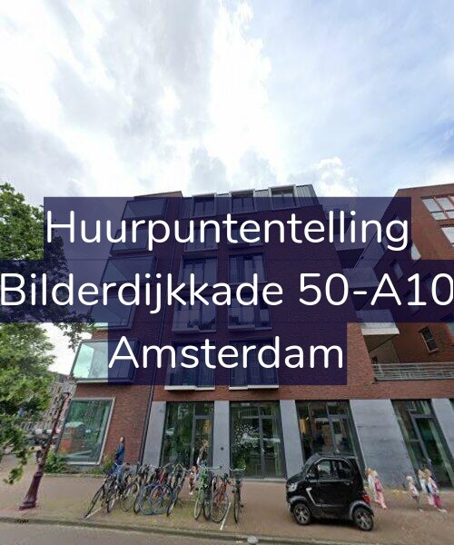 Foto gevel Huurpuntentelling voor Bilderdijkkade 50-A10, Amsterdam