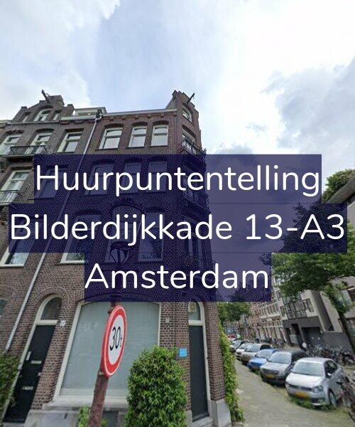 Foto gevel Huurpuntentelling voor Bilderdijkkade 13-A3, Amsterdam