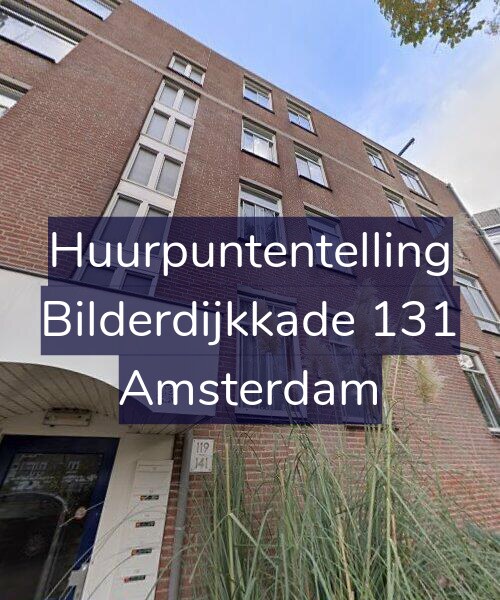 Foto gevel Huurpuntentelling voor Bilderdijkkade 131, Amsterdam