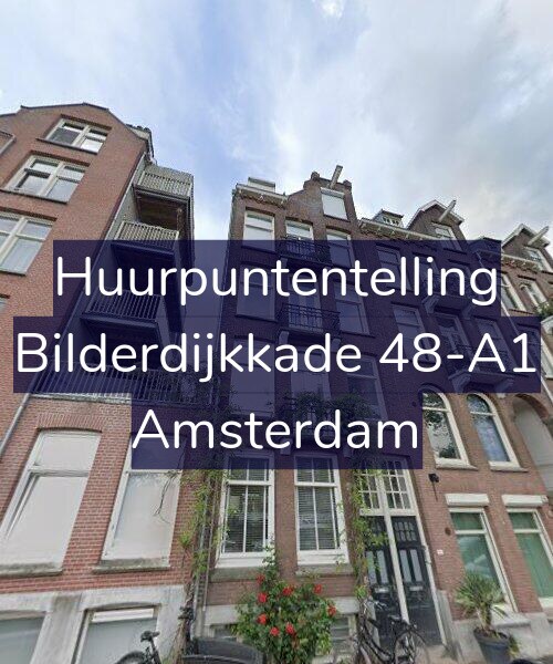 Foto gevel Huurpuntentelling voor Bilderdijkkade 48-A1, Amsterdam