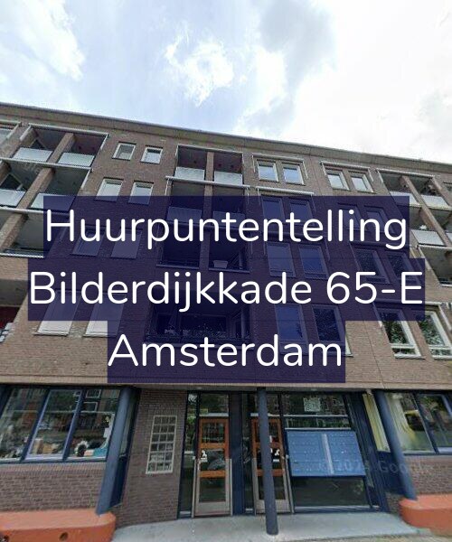 Foto gevel Huurpuntentelling voor Bilderdijkkade 65-E, Amsterdam