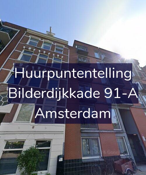 Foto gevel Huurpuntentelling voor Bilderdijkkade 91-A, Amsterdam