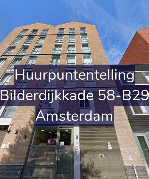 Foto gevel Huurpuntentelling voor Bilderdijkkade 58-B29, Amsterdam
