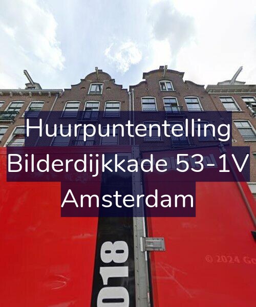 Foto gevel Huurpuntentelling voor Bilderdijkkade 53-1V, Amsterdam