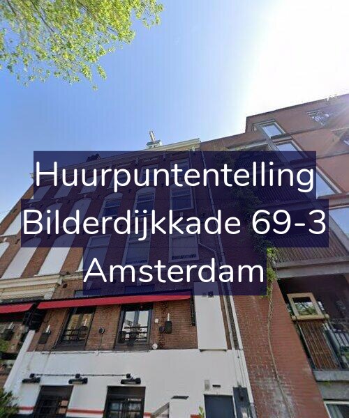 Foto gevel Huurpuntentelling voor Bilderdijkkade 69-3, Amsterdam