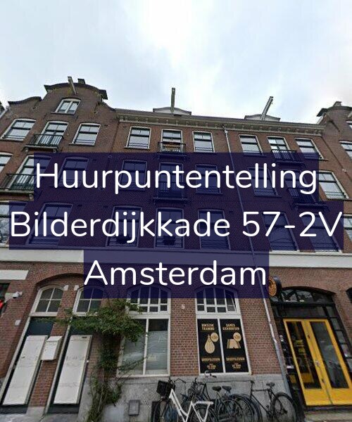 Foto gevel Huurpuntentelling voor Bilderdijkkade 57-2V, Amsterdam