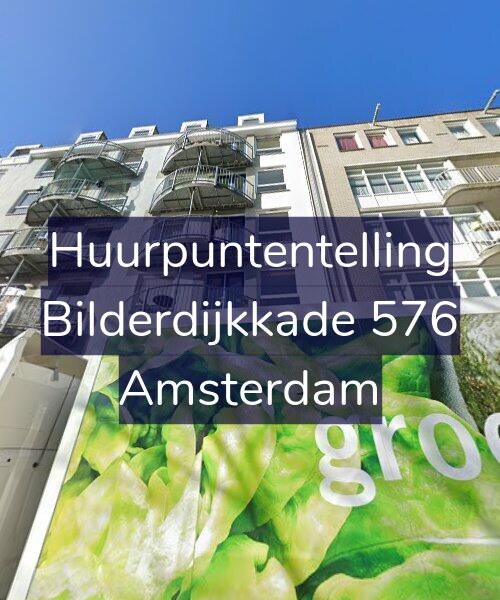 Foto gevel Huurpuntentelling voor Bilderdijkkade 576, Amsterdam