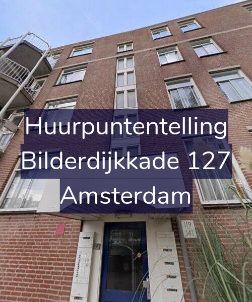 Foto gevel Huurpuntentelling voor Bilderdijkkade 127, Amsterdam