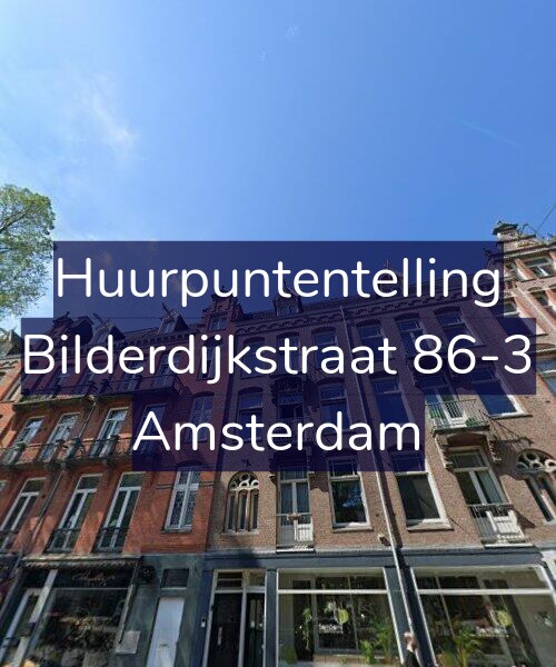 Foto gevel Huurpuntentelling voor Bilderdijkstraat 86-3, Amsterdam