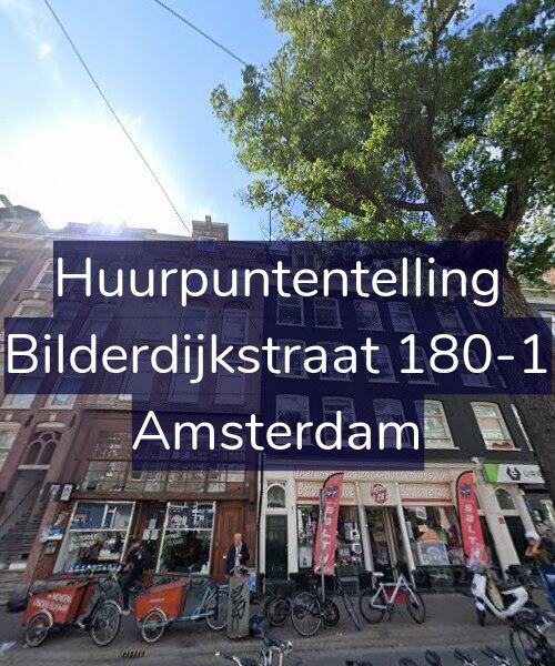 Foto gevel Huurpuntentelling voor Bilderdijkstraat 180-1, Amsterdam