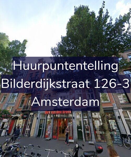 Foto gevel Huurpuntentelling voor Bilderdijkstraat 126-3, Amsterdam
