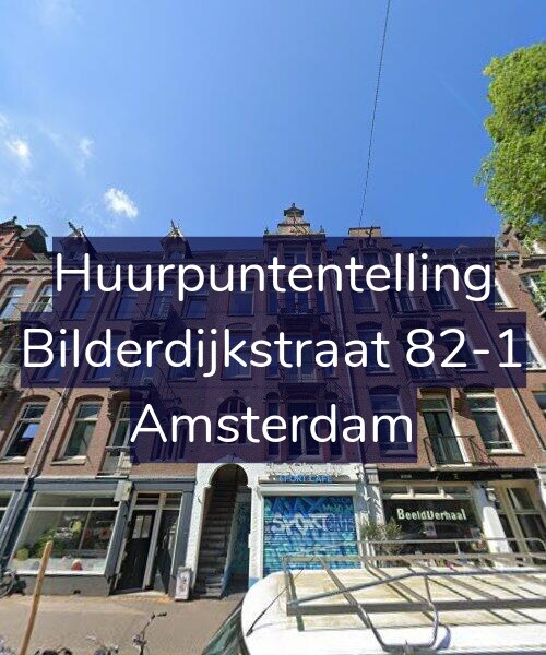 Foto gevel Huurpuntentelling voor Bilderdijkstraat 82-1, Amsterdam