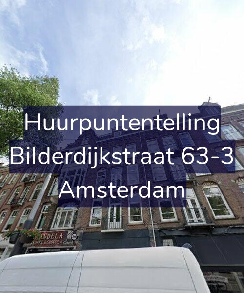 Foto gevel Huurpuntentelling voor Bilderdijkstraat 63-3, Amsterdam
