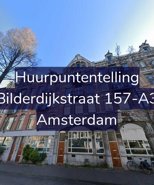 Foto gevel Huurpuntentelling voor Bilderdijkstraat 157-A3, Amsterdam