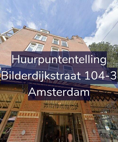 Foto gevel Huurpuntentelling voor Bilderdijkstraat 104-3, Amsterdam