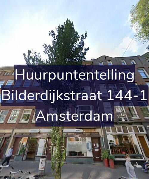 Foto gevel Huurpuntentelling voor Bilderdijkstraat 144-1, Amsterdam