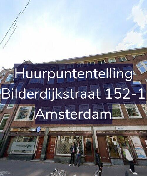Foto gevel Huurpuntentelling voor Bilderdijkstraat 152-1, Amsterdam