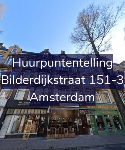 Foto gevel Huurpuntentelling voor Bilderdijkstraat 151-3, Amsterdam