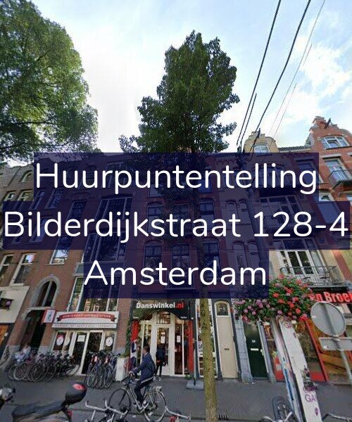 Foto gevel Huurpuntentelling voor Bilderdijkstraat 128-4, Amsterdam