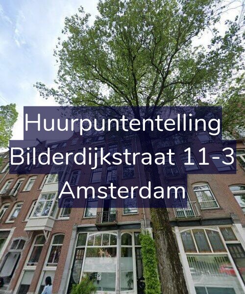 Foto gevel Huurpuntentelling voor Bilderdijkstraat 11-3, Amsterdam
