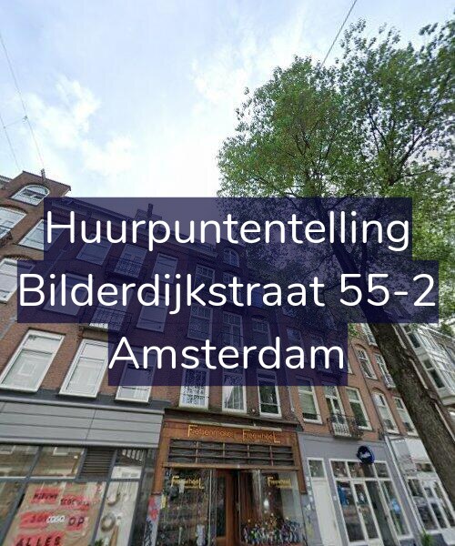 Foto gevel Huurpuntentelling voor Bilderdijkstraat 55-2, Amsterdam