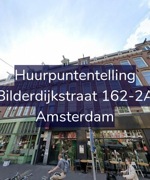 Foto gevel Huurpuntentelling voor Bilderdijkstraat 162-2A, Amsterdam