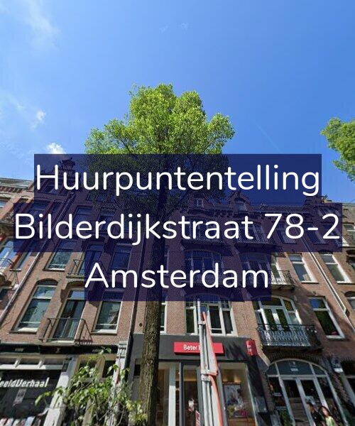 Foto gevel Huurpuntentelling voor Bilderdijkstraat 78-2, Amsterdam