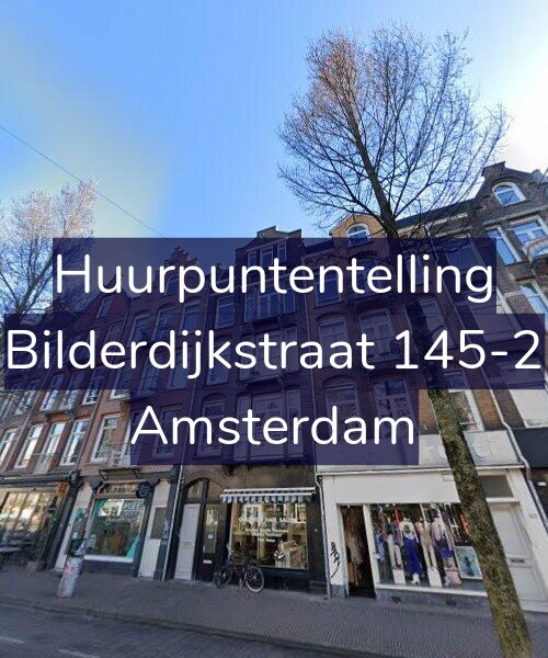 Foto gevel Huurpuntentelling voor Bilderdijkstraat 145-2, Amsterdam