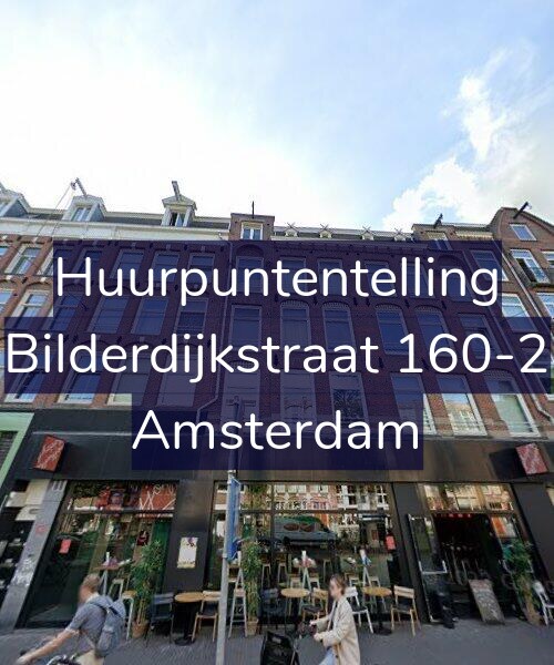 Foto gevel Huurpuntentelling voor Bilderdijkstraat 160-2, Amsterdam