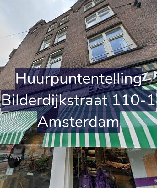Foto gevel Huurpuntentelling voor Bilderdijkstraat 110-1, Amsterdam