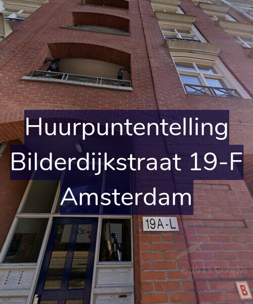 Foto gevel Huurpuntentelling voor Bilderdijkstraat 19-F, Amsterdam