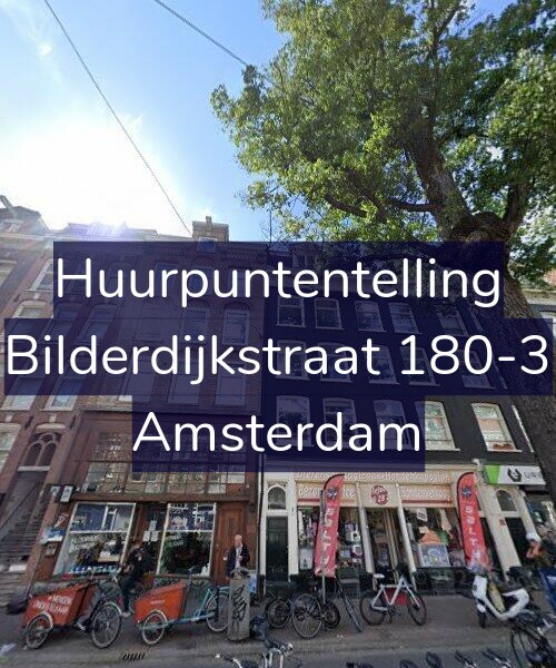 Foto gevel Huurpuntentelling voor Bilderdijkstraat 180-3, Amsterdam