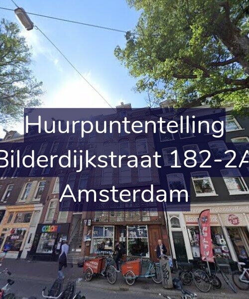Foto gevel Huurpuntentelling voor Bilderdijkstraat 182-2A, Amsterdam