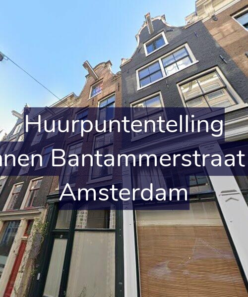 Foto gevel Huurpuntentelling voor Binnen Bantammerstraat 22, Amsterdam
