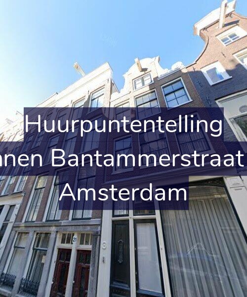 Foto gevel Huurpuntentelling voor Binnen Bantammerstraat 23, Amsterdam