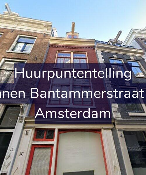 Foto gevel Huurpuntentelling voor Binnen Bantammerstraat 14, Amsterdam