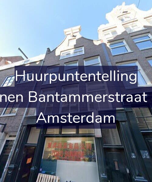 Foto gevel Huurpuntentelling voor Binnen Bantammerstraat 3-1, Amsterdam