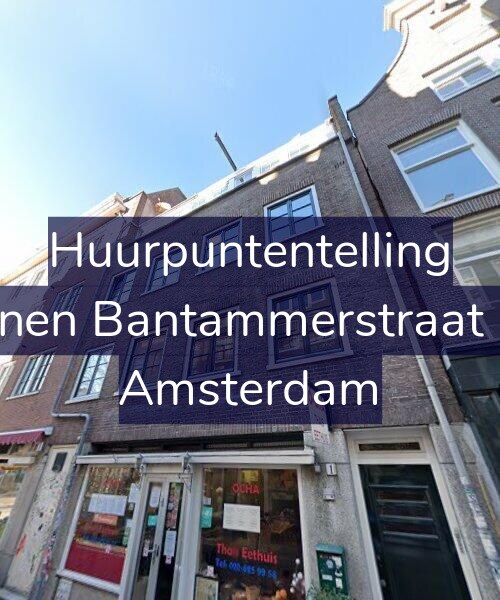 Foto gevel Huurpuntentelling voor Binnen Bantammerstraat 1-1, Amsterdam