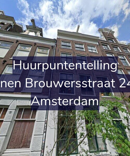 Foto gevel Huurpuntentelling voor Binnen Brouwersstraat 24-A, Amsterdam