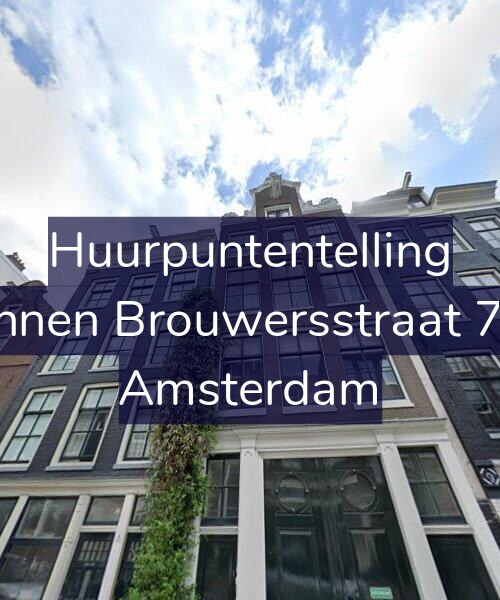 Foto gevel Huurpuntentelling voor Binnen Brouwersstraat 7-2, Amsterdam