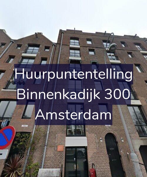 Foto gevel Huurpuntentelling voor Binnenkadijk 300, Amsterdam