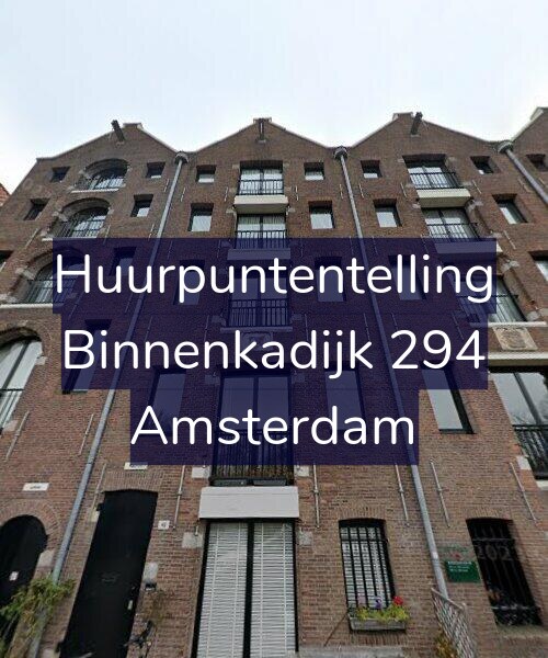 Foto gevel Huurpuntentelling voor Binnenkadijk 294, Amsterdam