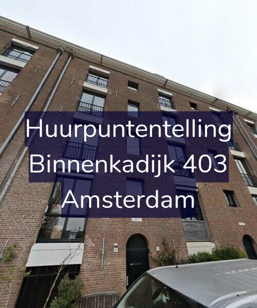 Foto gevel Huurpuntentelling voor Binnenkadijk 403, Amsterdam